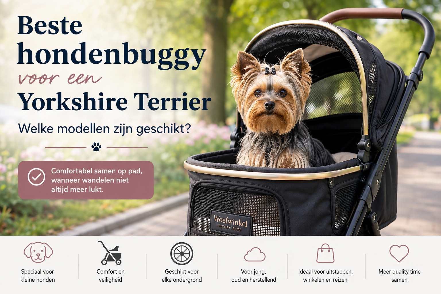 Yorkshire Terrier in luxe hondenbuggy – beste hondenbuggy voor een Yorkshire Terrier bij Woefwinkel